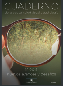 Entrevista sobre Miopía, nuevos avances y desafíos.